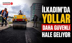 İlkadım’da Yollar Daha Güvenli Hale Geliyor