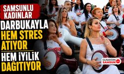 Samsunlu Kadınlar Darbukayla Hem Stres Atıyor Hem İyilik Dağıtıyor