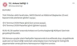 Ankara Valiliği'nden gösteri uçuşları öncesi 'ses' uyarısı