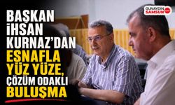 Başkan İhsan Kurnaz Esnaf ve Vatandaşlarla Buluştu
