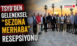 TSYD'den Geleneksel "Sezona Merhaba" Resepsiyonu