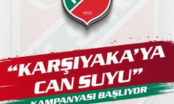 Karşıyaka'ya can suyu kampanyası