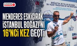 Menderes Eskiçırak İstanbul Boğazı’nı 16’ncı Kez Geçti