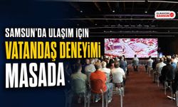 Samsun’da Ulaşım İçin Vatandaş Deneyimi Masada