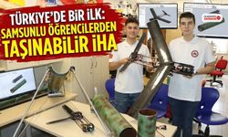 Türkiye'de Bir İlk: Samsunlu Öğrencilerden Taşınabilir İHA