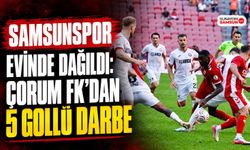Samsunspor Evinde Dağıldı: Çorum FK’dan 5 Gollü Darbe