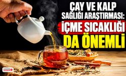 Çay İçmek Kalp ve Damar Sağlığına Faydalı mı? İşte Yeni Araştırmanın Sonuçları