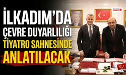 İlkadım’da Çevre Duyarlılığı Tiyatro Sahnesinde Anlatılacak