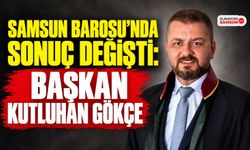 Samsun Barosu’nda Sonuç Değişti: Başkan Kutluhan Gökçe