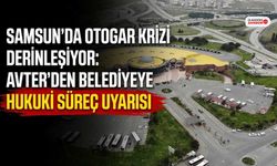 Samsun'da Otogar Krizi Derinleşiyor