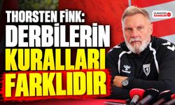 Thorsten Fink: Derbilerin Kuralları Farklıdır