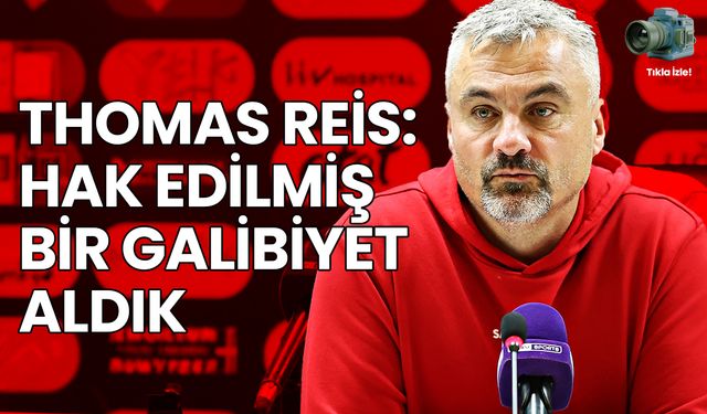 Thomas Reis: Karakterli Oyunculara Sahibim