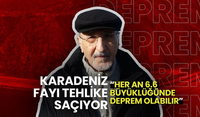 Karadeniz Fayı Tehlike Saçıyor: Her An 6.6 Büyüklüğünde Deprem Olabilir