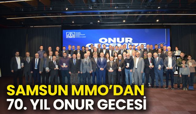 Samsun MMO’dan 70. Yıl Onur Gecesi