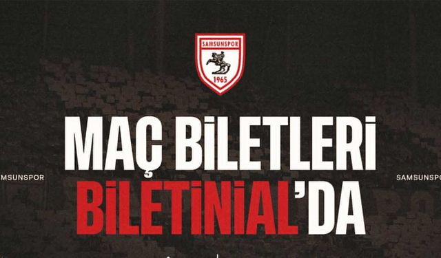 Samsunspor Maç Biletleri Artık Biletinial’da Satılacak