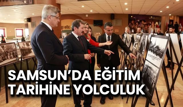Samsun’da Eğitim Tarihine Yolculuk