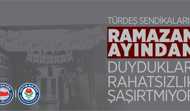 Eğitim-Bir-Sen'den ramazan etkinliklerine karşı çıkan sendikalara yönelik açıklama