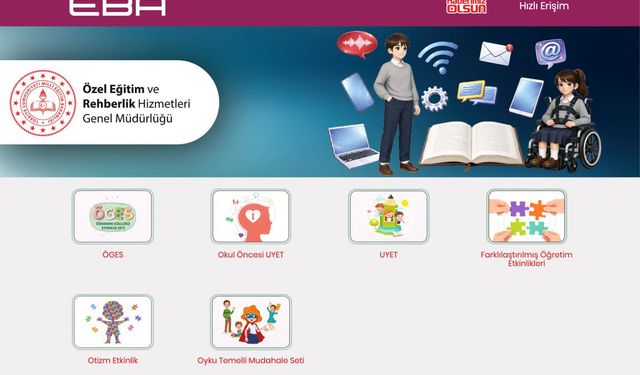 Özel Eğitim Materyal Platformu, 'EBA'da erişime açıldı