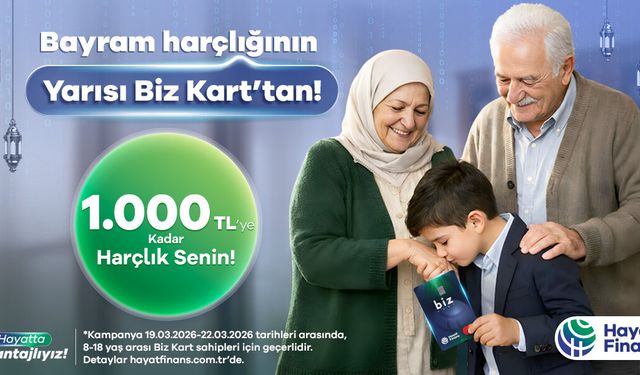 Hayat Finans'tan bayrama özel 'Biz Kart' kampanyası