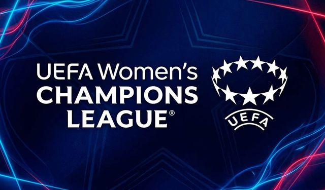 UEFA Kadınlar Şampiyonlar Ligi’nde Çeyrek Final Heyecanı Başlıyor
