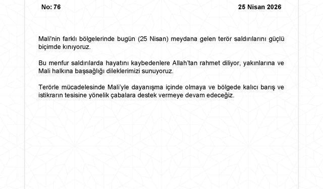 Dışişleri'nden Mali'deki terör saldırılarına kınama