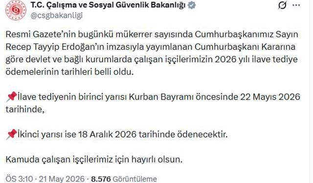 Kamu işçilerinin ilave tediye ödemelerinin tarihleri belli oldu