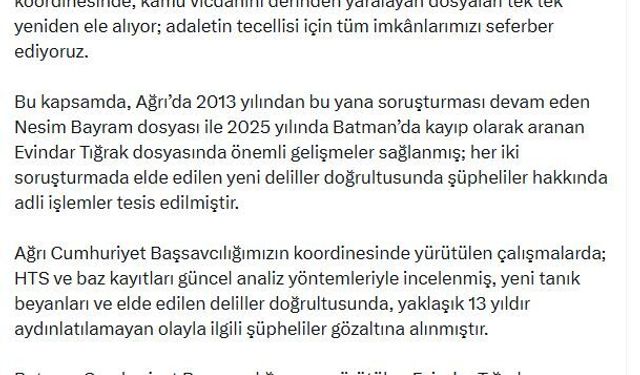 Bakan Gürlek: 2 kayıp dosyasında yeni deliller bulundu ve adli işlem yapıldı