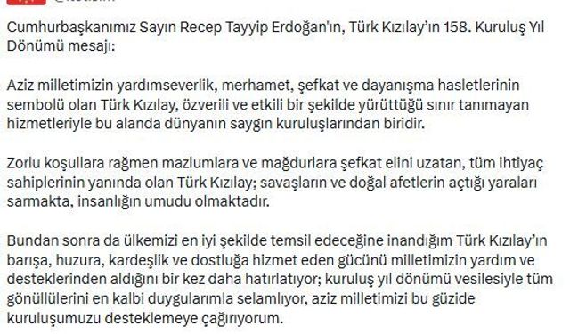 Cumhurbaşkanı Erdoğan'dan Türk Kızılay'ın 158'nci kuruluş yıl dönümü mesajı