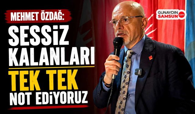 Mehmet Özdağ: Sessiz Kalanları Tek Tek Not Ediyoruz