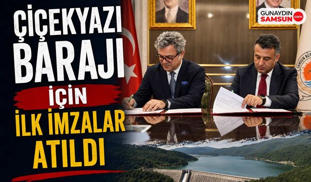 Çiçekyazı Barajı İçin İlk İmzalar Atıldı