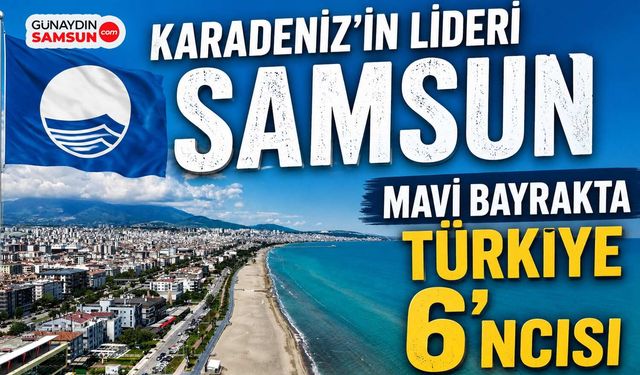 Samsun, 19 Mavi Bayraklı Plajıyla Türkiye'de İlk 6'da