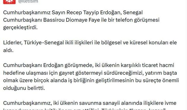 Cumhurbaşkanı Erdoğan, Senegal Cumhurbaşkanı Faye ile telefonda görüştü