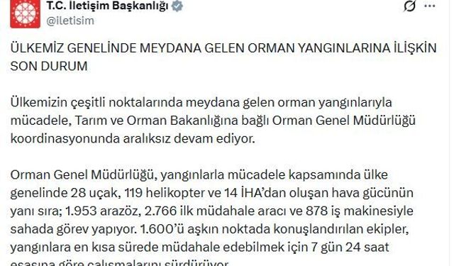 İletişim Başkanlığı'ndan yurt genelindeki orman yangınlarına ilişkin açıklama