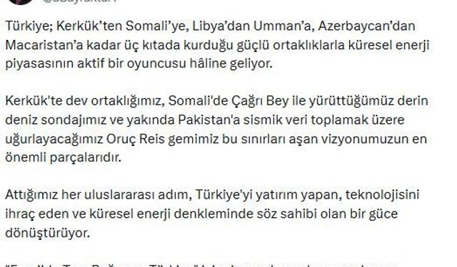 Bakan Bayraktar: Attığımız her adım, küresel enerji denkleminde bir güce dönüşüyor