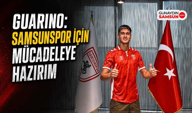 Guarino: Samsunspor İçin Mücadeleye Hazırım