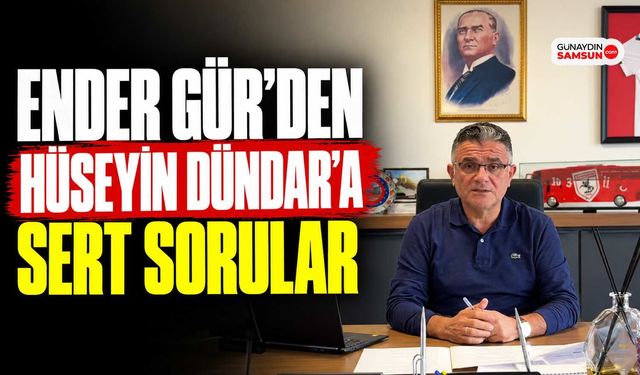 Ender Gür’den Hüseyin Dündar’a Sert Sorular