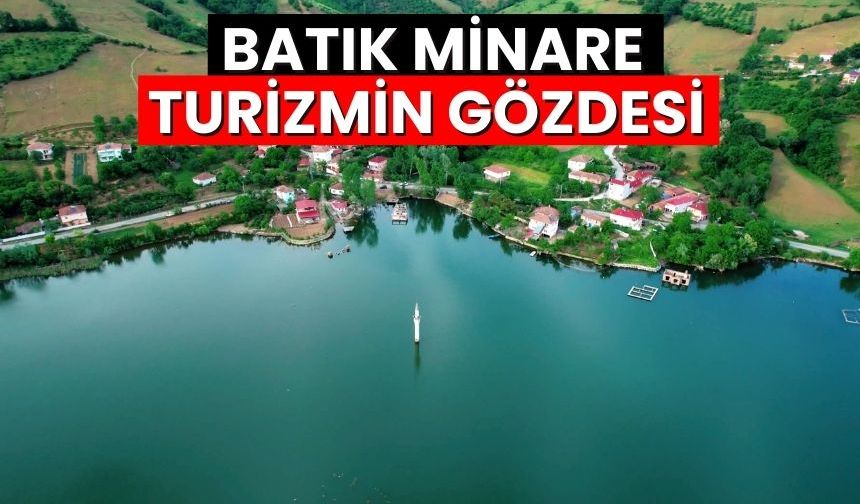 ‘Batık Minare’ Doğa ve Fotoğraf Tutkunlarının Gözdesi