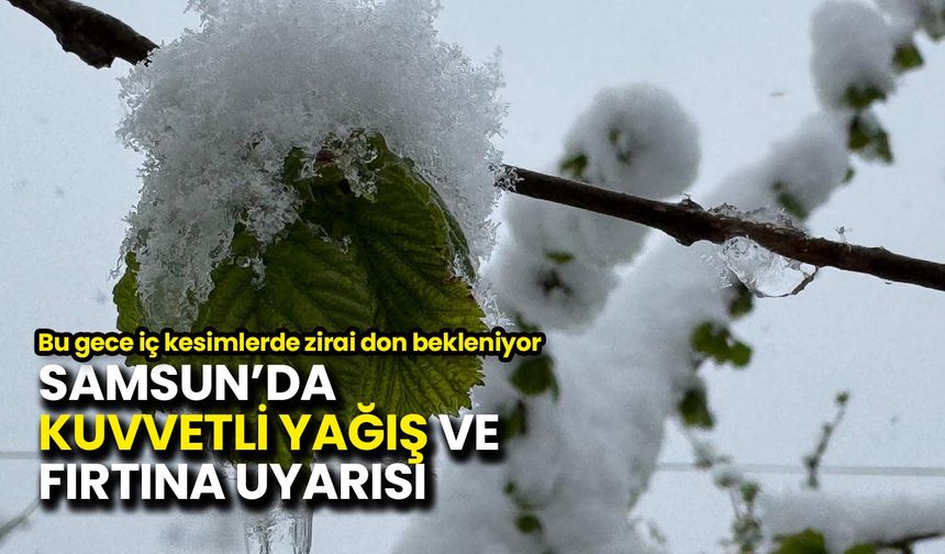 Samsun’da Kuvvetli Yağış ve Fırtına Uyarısı