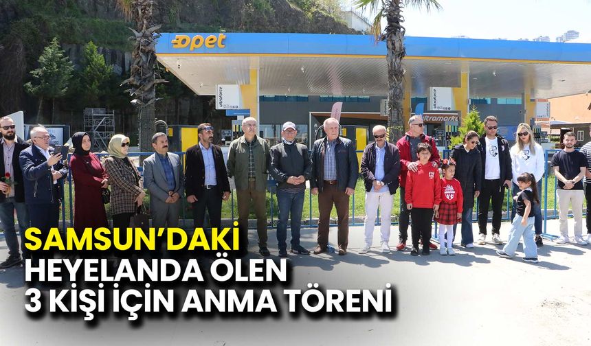 Samsun’daki Heyelanda Ölen 3 Kişi İçin Anma Töreni