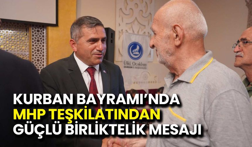 Kurban Bayramı’nda MHP Teşkilatından Güçlü Birliktelik Mesajı