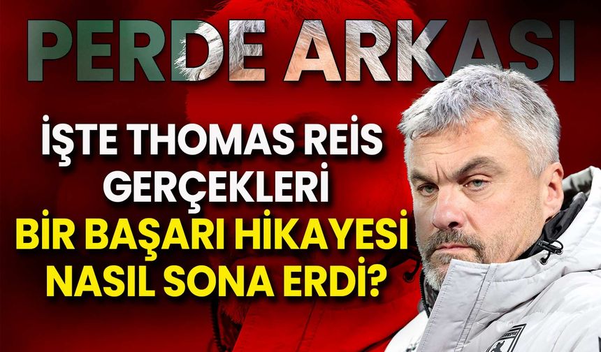 Thomas Reis: Bir Başarı Hikayesi Nasıl Sona Erdi?