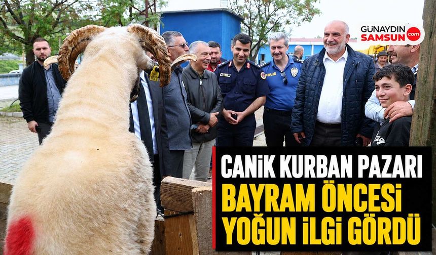 Canik Kurban Pazarı Bayram Öncesi Yoğun İlgi Gördü