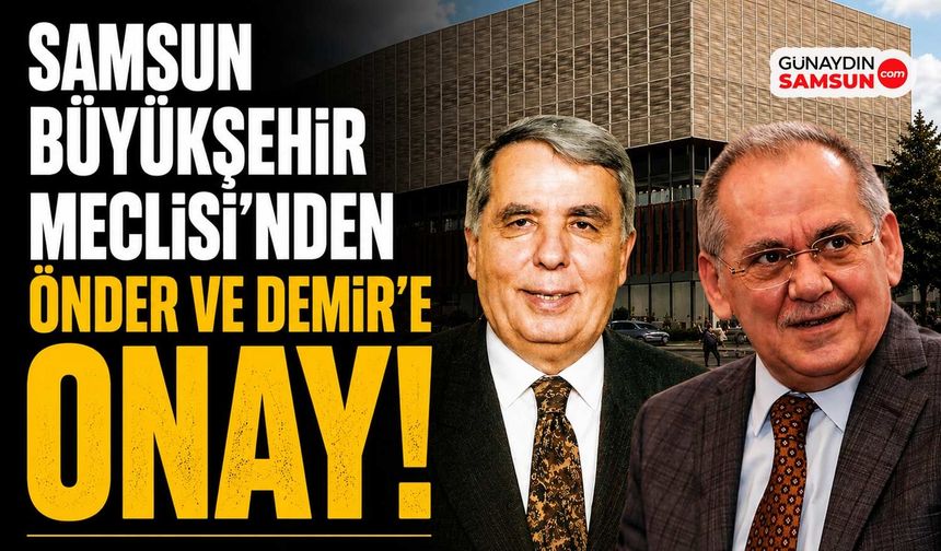 Demir ve Önder İsimlerine Komisyondan “Evet”