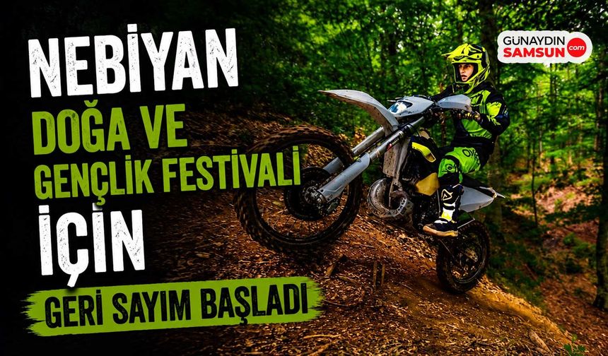 Nebiyan Doğa ve Gençlik Festivali İçin Geri Sayım Başladı
