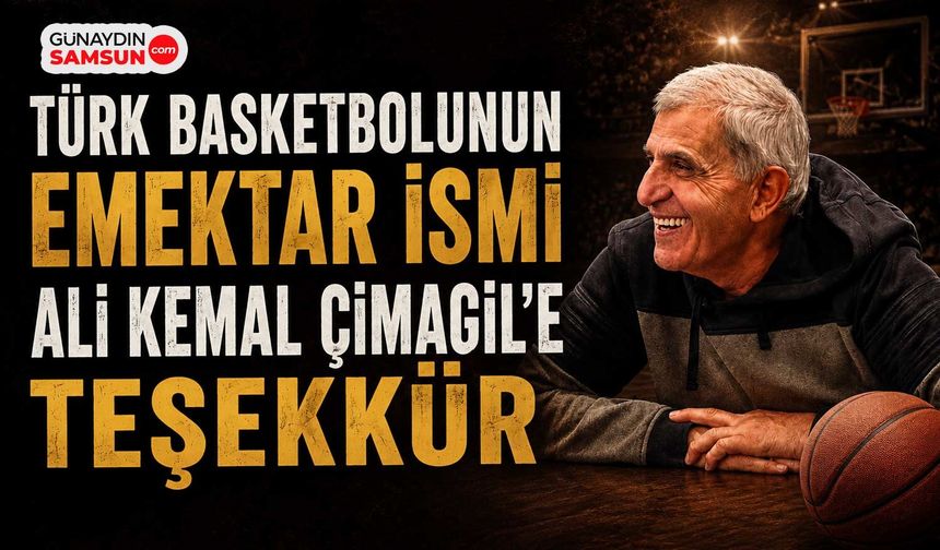 Türk Basketbolunun Emektar İsmi Ali Kemal Çimagil'e Teşekkür