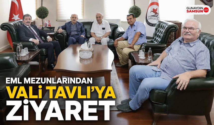 EML Mezunları Derneği'nden Vali Tavlı'ya Ziyaret
