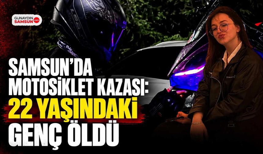 Motosiklet Tutkusu Genç Kadını Hayattan Kopardı