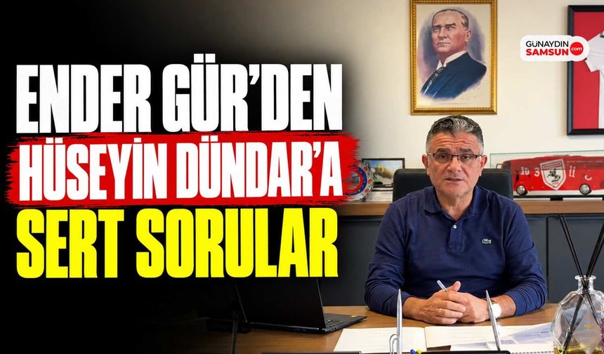 Ender Gür’den Hüseyin Dündar’a Sert Sorular