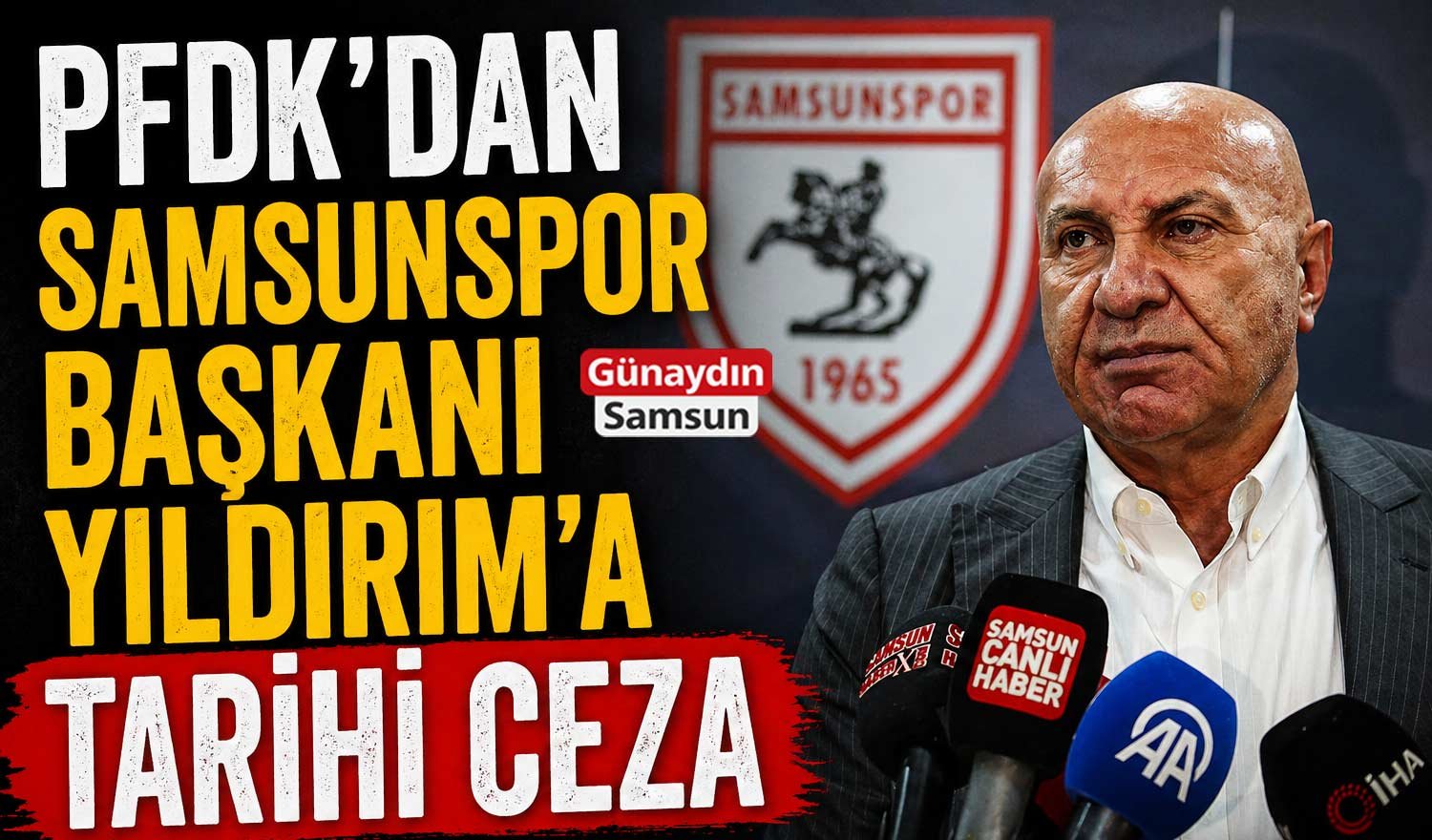 Samsunspor Pfdk Yuksel Yildirim 1