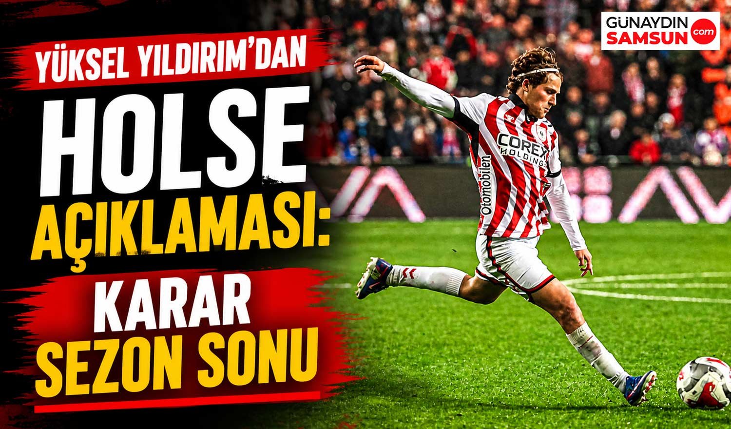 Holse Transfer Aciklama Samsunspor